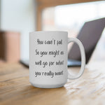 Load image into Gallery viewer, &quot;Go for it&quot; Mug
