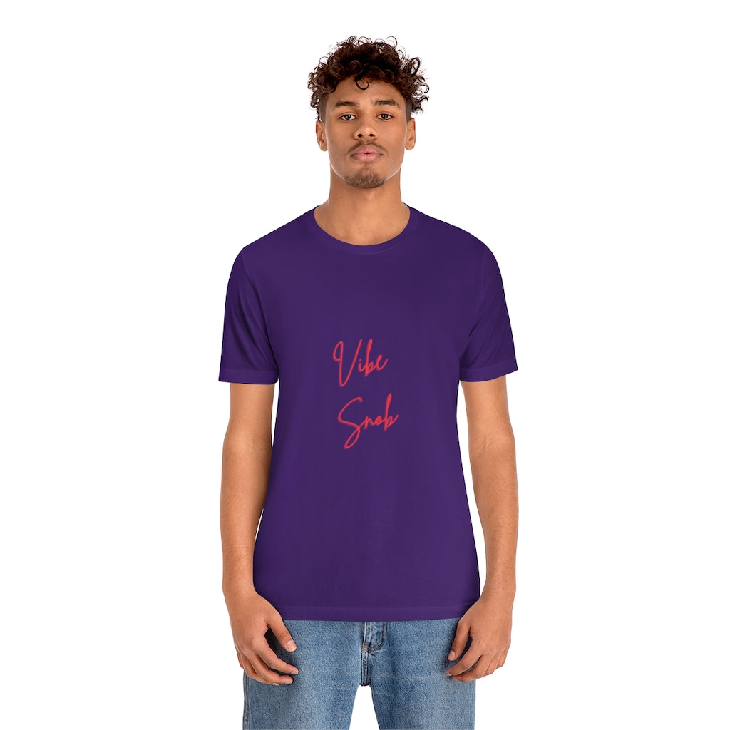 Vibe Snob Short Sleeve Tee