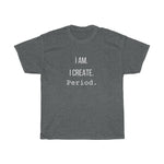 Load image into Gallery viewer, I Am I Create Unisex  Tee
