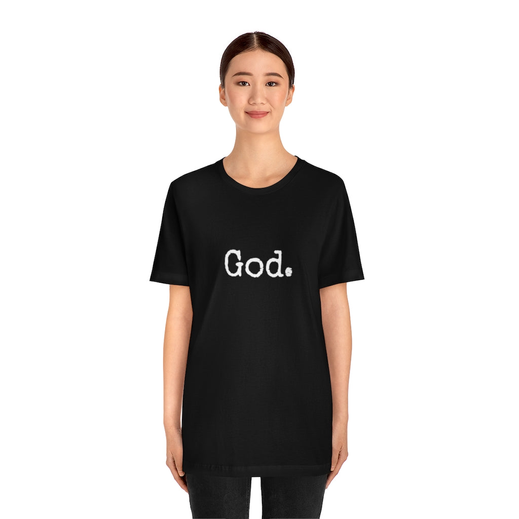 "God." Unisex Short Sleeve Tee