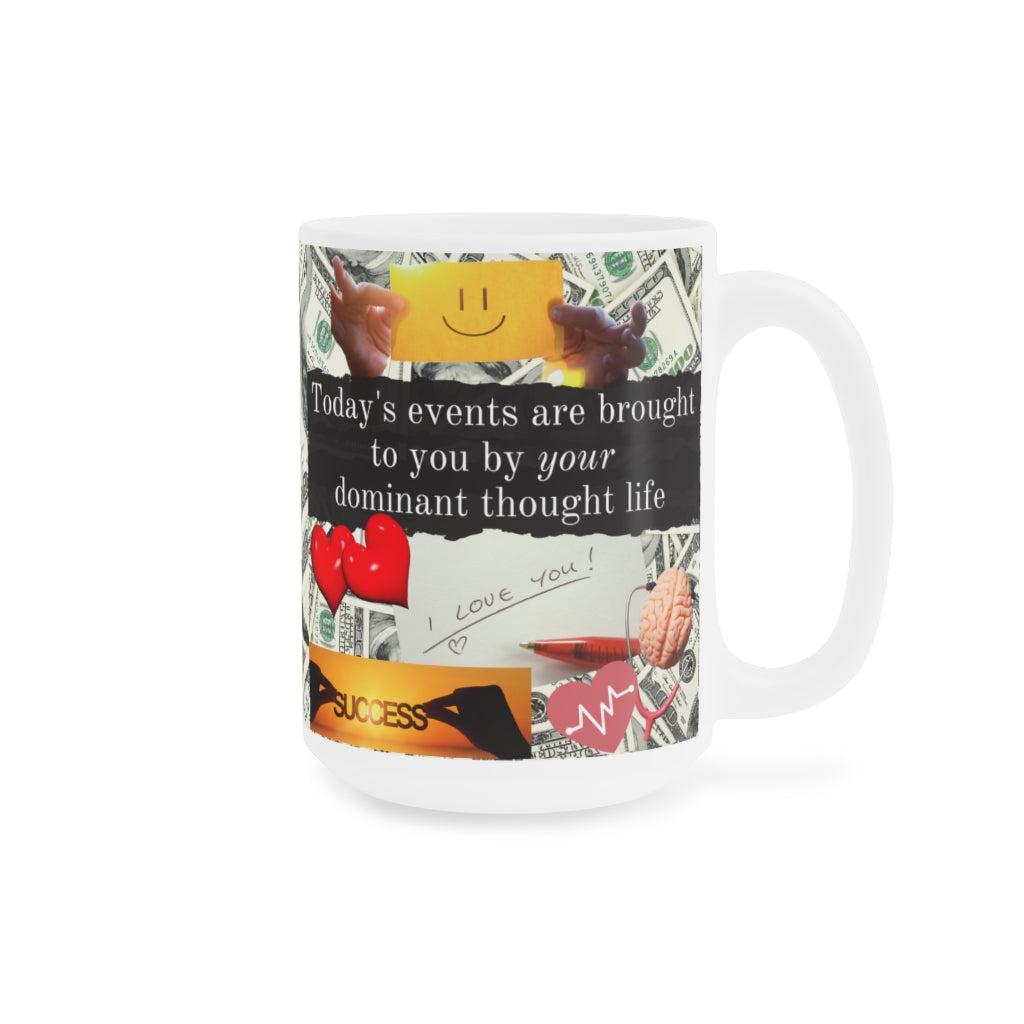 "Watch Your Thoughts" Ceramic Mug