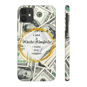 "Master Manifestor" Slim Phone Cases