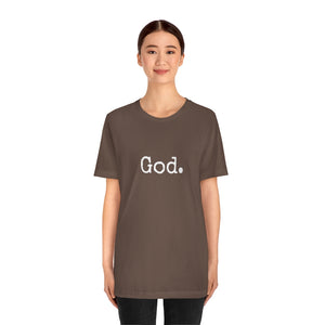 "God." Unisex Short Sleeve Tee