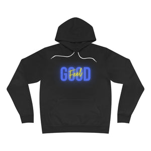 "Feel Good" Unisex Hoodie