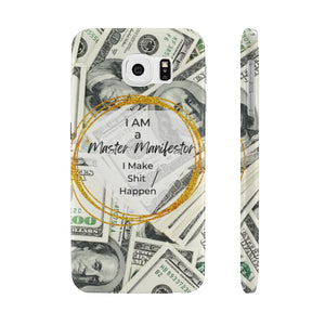 "Master Manifestor" Slim Phone Cases