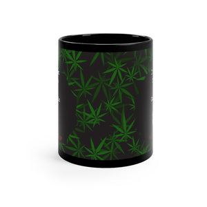 Coffee n Cannabis Black Mug