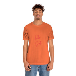 Vibe Snob Short Sleeve Tee