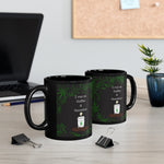 Load image into Gallery viewer, Coffee n Cannabis Black Mug
