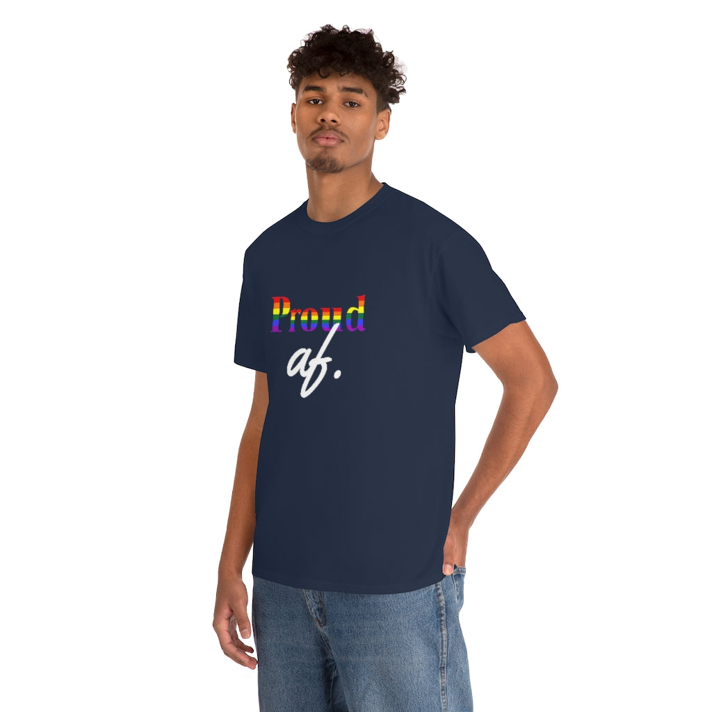 "Proud af" Unisex Heavy Cotton Tee