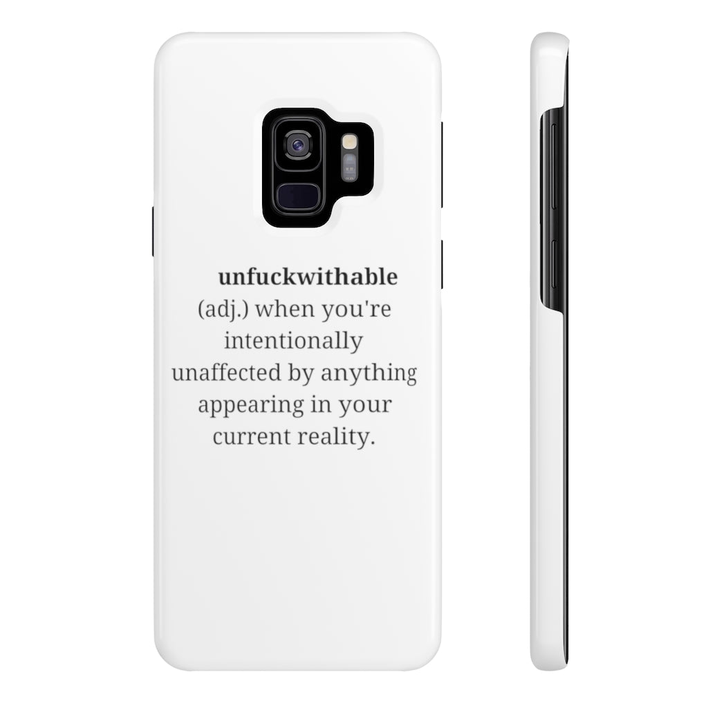 "unfuckwithable" Slim Phone Cases, Case-Mate