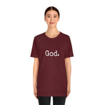 Load image into Gallery viewer, &quot;God.&quot; Unisex Short Sleeve Tee
