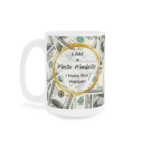 "Master Manifestor" Ceramic Mug