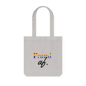 "Proud AF" Woven Tote Bag