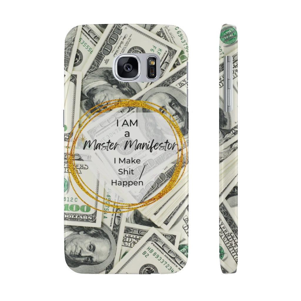 "Master Manifestor" Slim Phone Cases