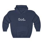 Load image into Gallery viewer, &quot;God.&quot; Unisex Hoodie
