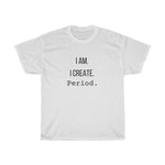 Load image into Gallery viewer, I Am I Create Unisex  Tee
