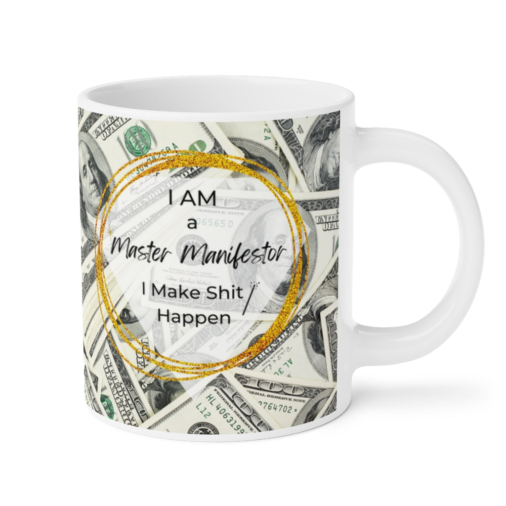 "Master Manifestor" Ceramic Mug