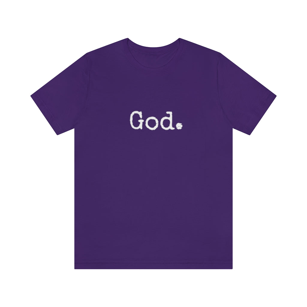 "God." Unisex Short Sleeve Tee