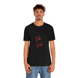 Vibe Snob Short Sleeve Tee