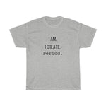 Load image into Gallery viewer, I Am I Create Unisex  Tee
