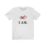 Load image into Gallery viewer, &quot;I Am&quot; Unisex Short Sleeve Tee
