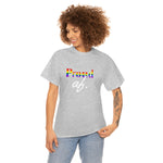 Load image into Gallery viewer, &quot;Proud af&quot; Unisex Heavy Cotton Tee
