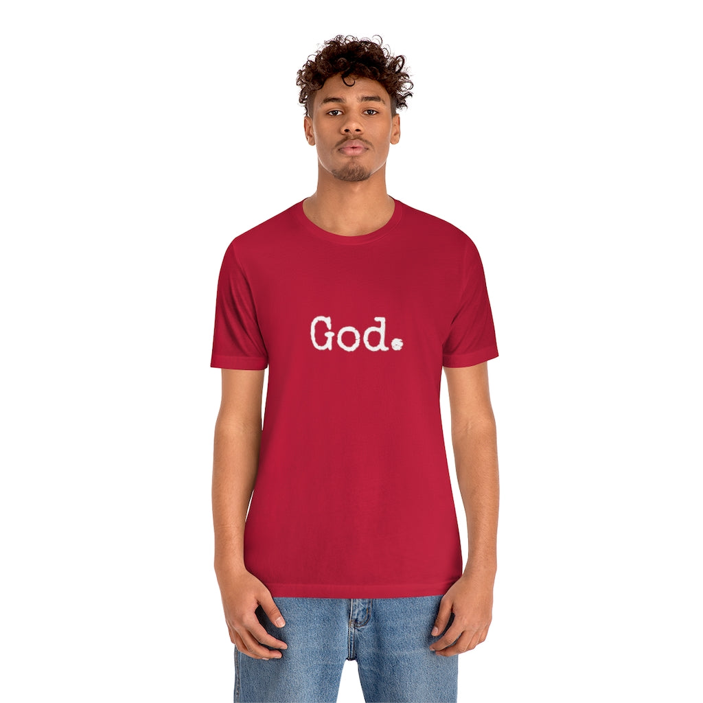 "God." Unisex Short Sleeve Tee