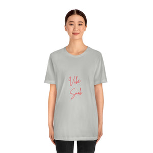 Vibe Snob Short Sleeve Tee