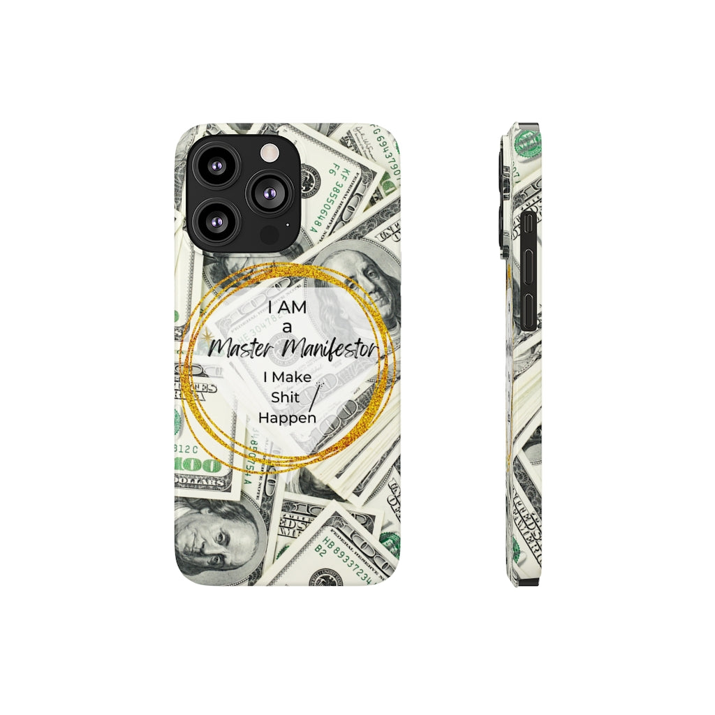 "Master Manifestor" Slim Phone Cases