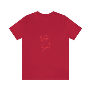 Vibe Snob Short Sleeve Tee