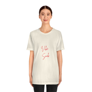 Vibe Snob Short Sleeve Tee