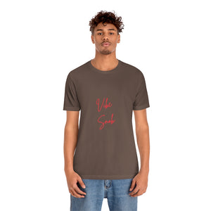 Vibe Snob Short Sleeve Tee