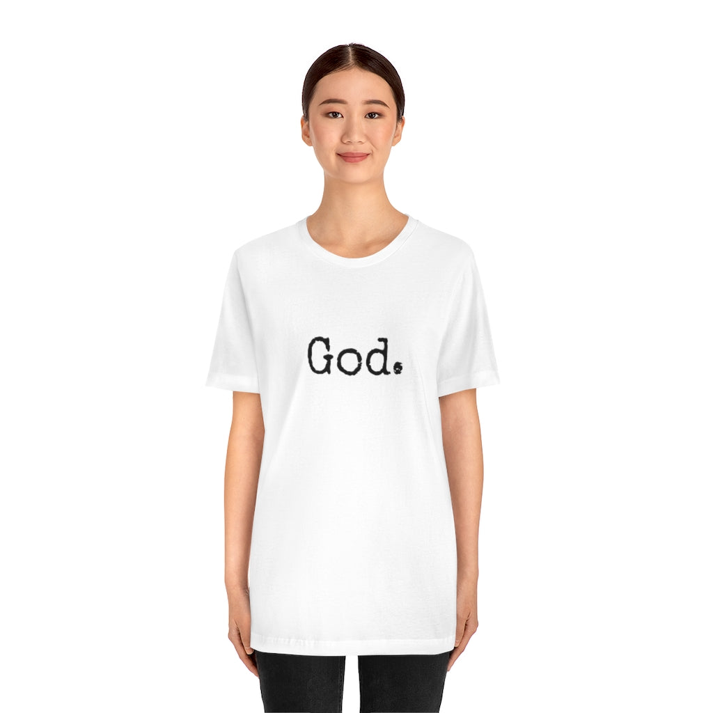 "God." Unisex Short Sleeve Tee