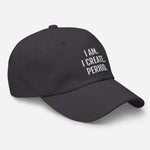 Load image into Gallery viewer, &quot;I Am. I Create.&quot; Dad hat
