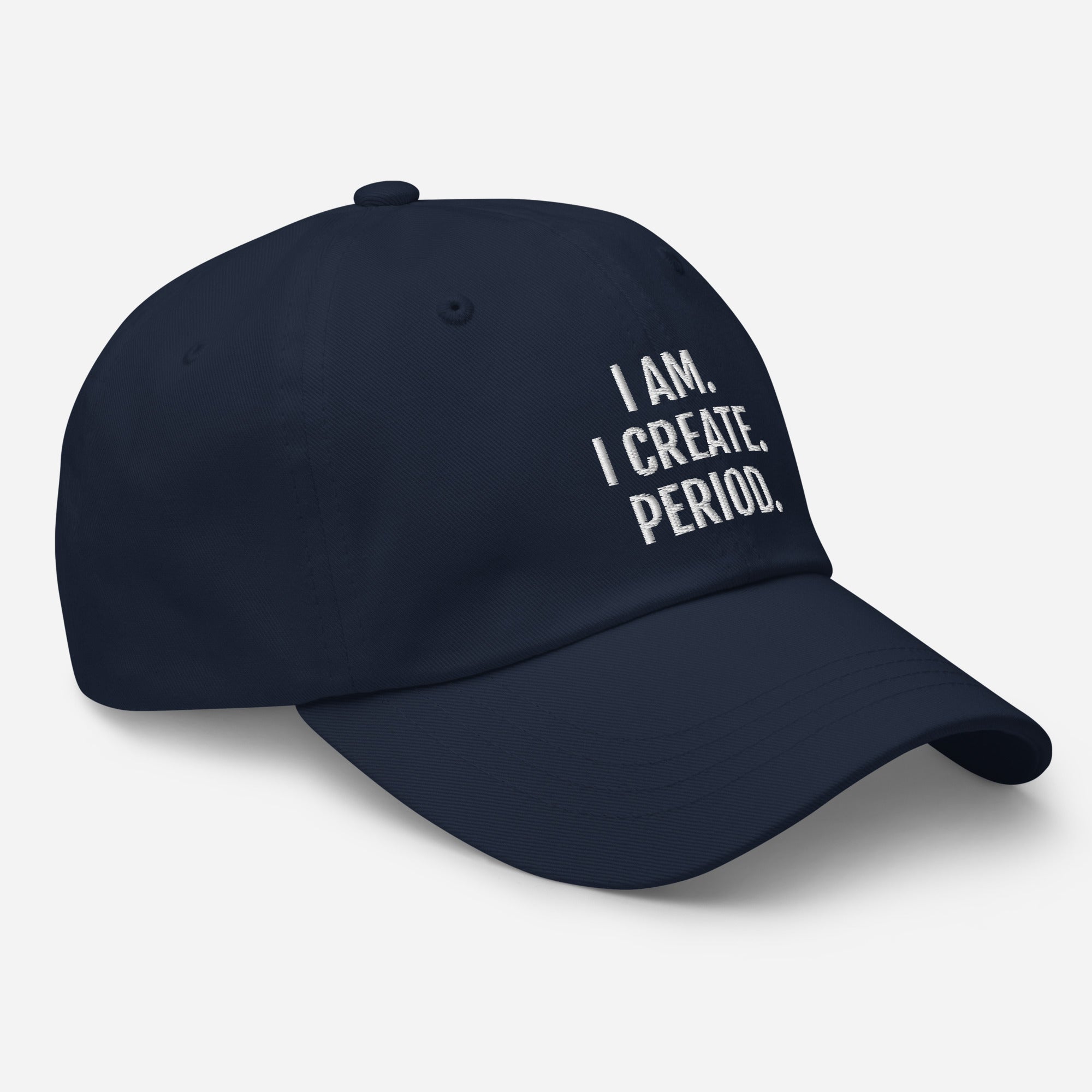 "I Am. I Create." Dad hat