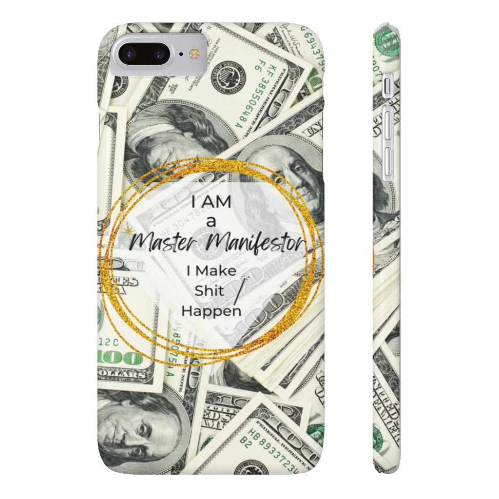 "Master Manifestor" Slim Phone Cases