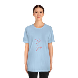 Vibe Snob Short Sleeve Tee