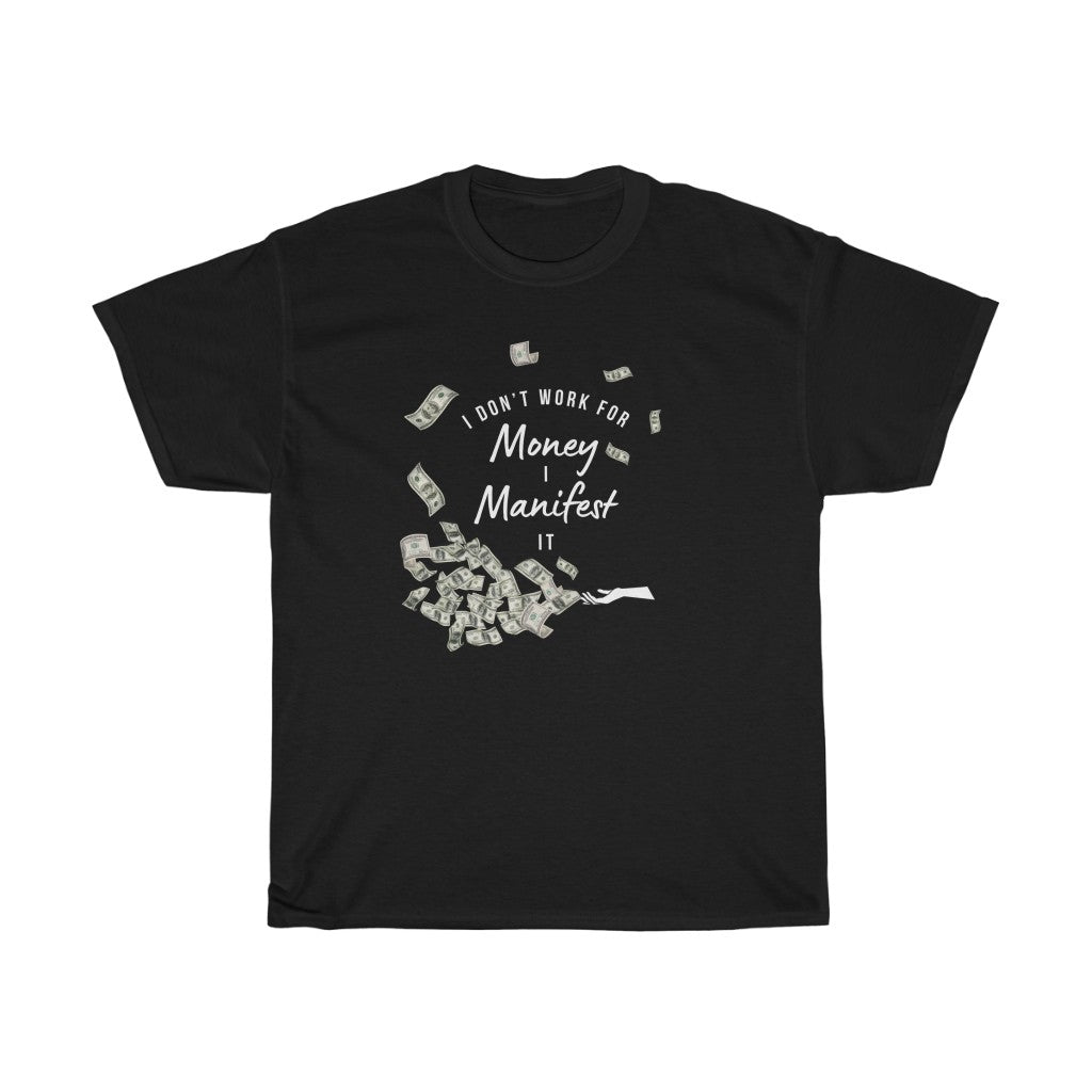 "Manifest Money" Unisex  Tee