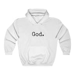 Load image into Gallery viewer, &quot;God.&quot; Unisex Hoodie
